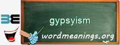 WordMeaning blackboard for gypsyism